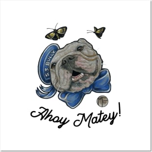 Ahoy Matey - Bulldog - Quote - Black Outlined Version Posters and Art